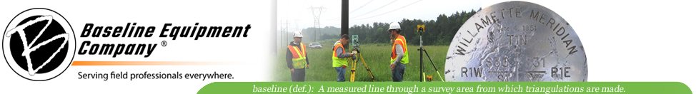 Baseline Equipment Company is a full line dealer of Land Surveying Equipment and Supplies, Personal Protective Equipment, Traffic control products and Forestry equipment and supplies. We will not be undersold, we will meet and beat the pricing of our competitors. Toll-free 877-844-3101.