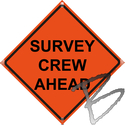 Image Dicke Safety Products SURVEY CREW AHEAD, Non-Ref Vinyl Roll-Up Sign ONLY